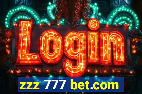 zzz 777 bet.com